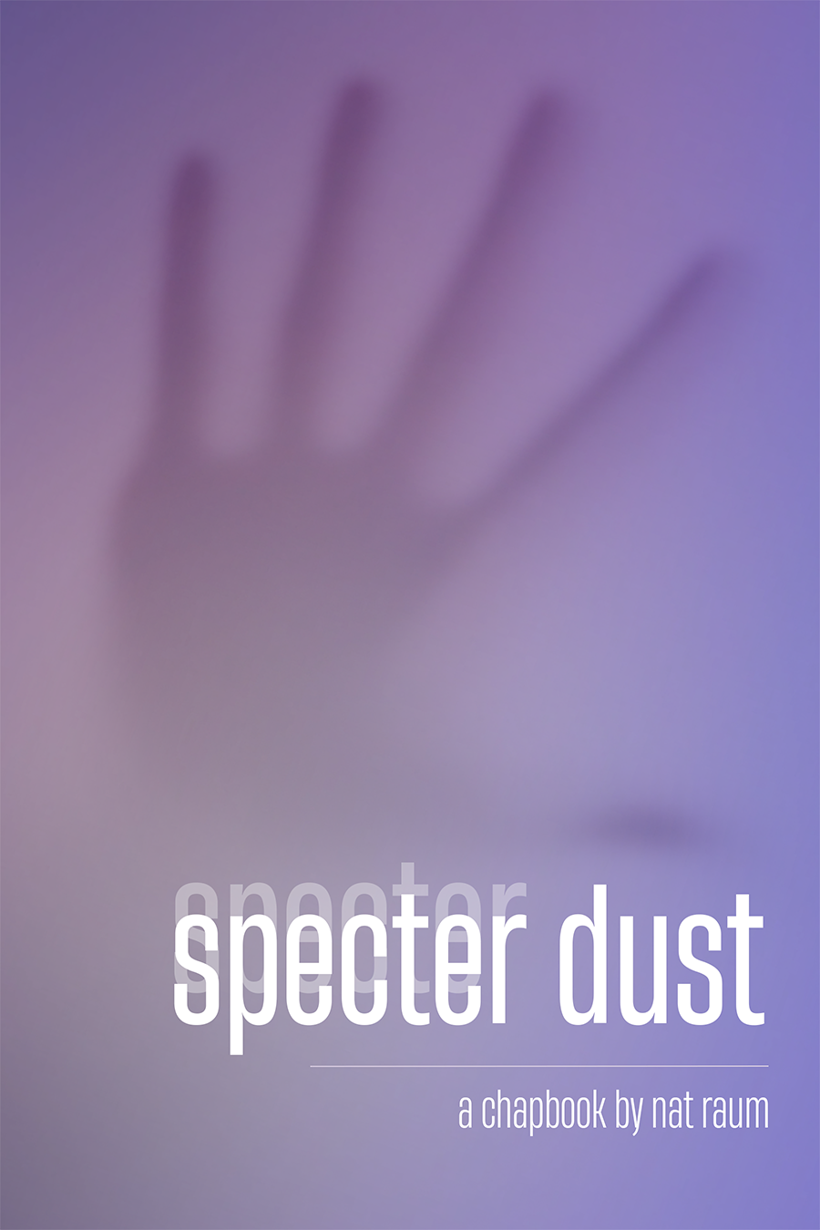 Book cover of specter dust by nat raum