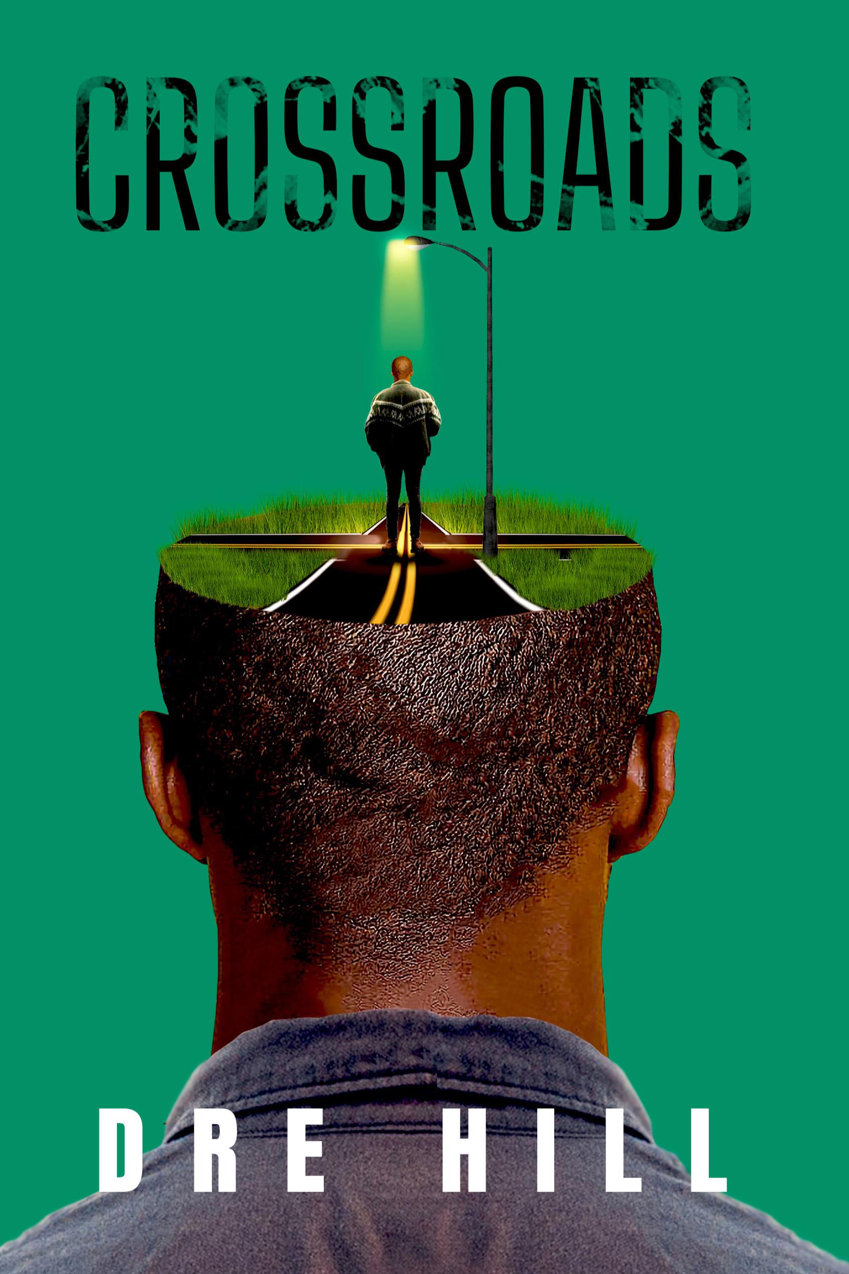 Book cover of Crossroads by Dre Hill