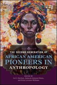 Book cover of African American Pioneers in Anthropology by Erica Lorraine Williams