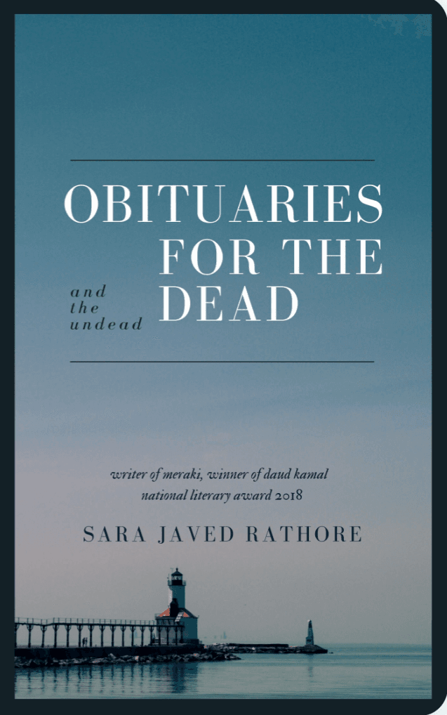 Book cover of Obituaries for the Dead and the Undead by Sara Javed Rathore