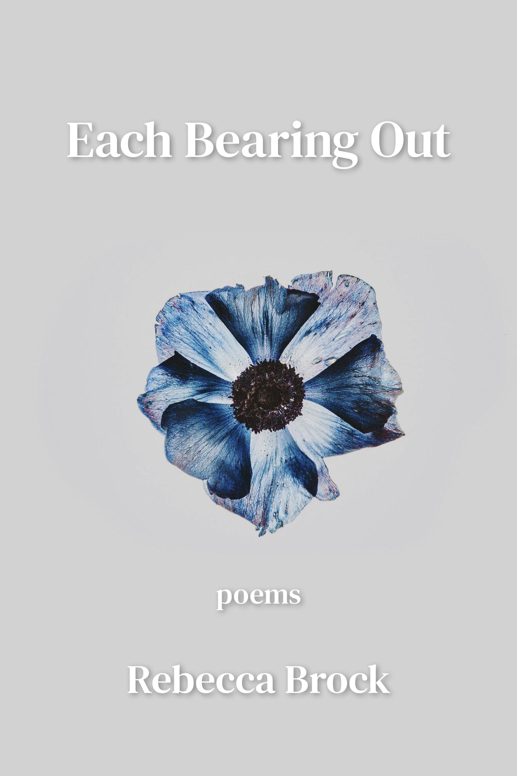 Book cover of "Each Bearing Out" by RB
