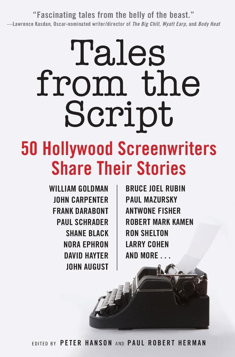 Book cover of Tales from the Script: 50 Hollywood Screenwriters Share Their Stories by Peter Hanson