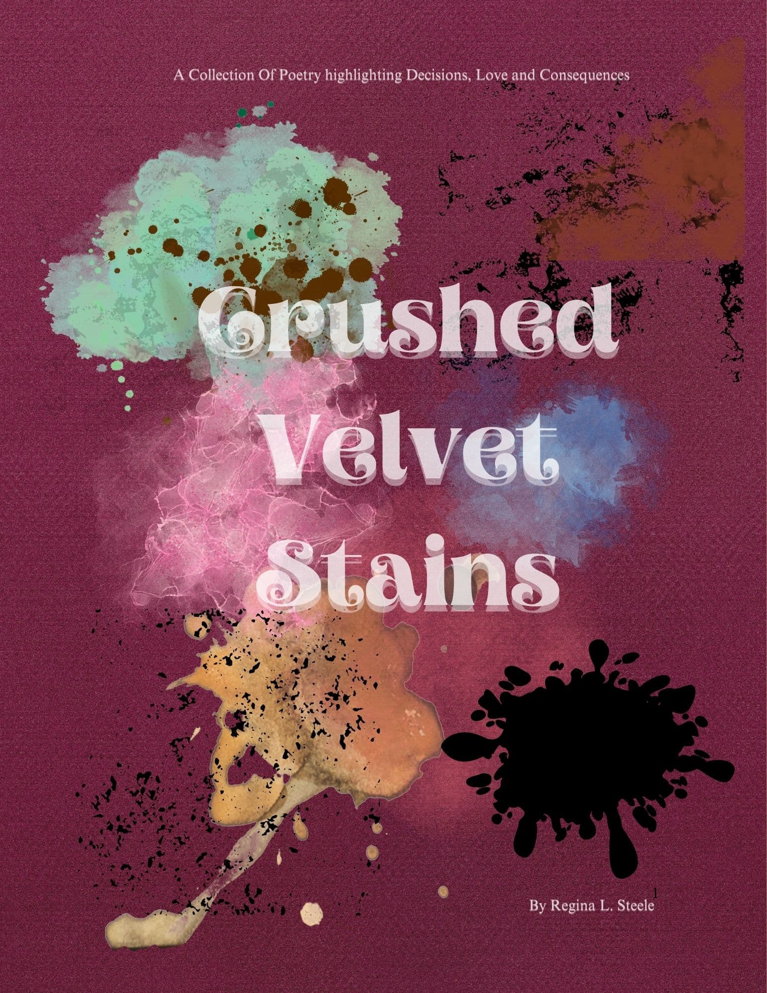 Book cover of Crushed Velvet Stains by rsteele