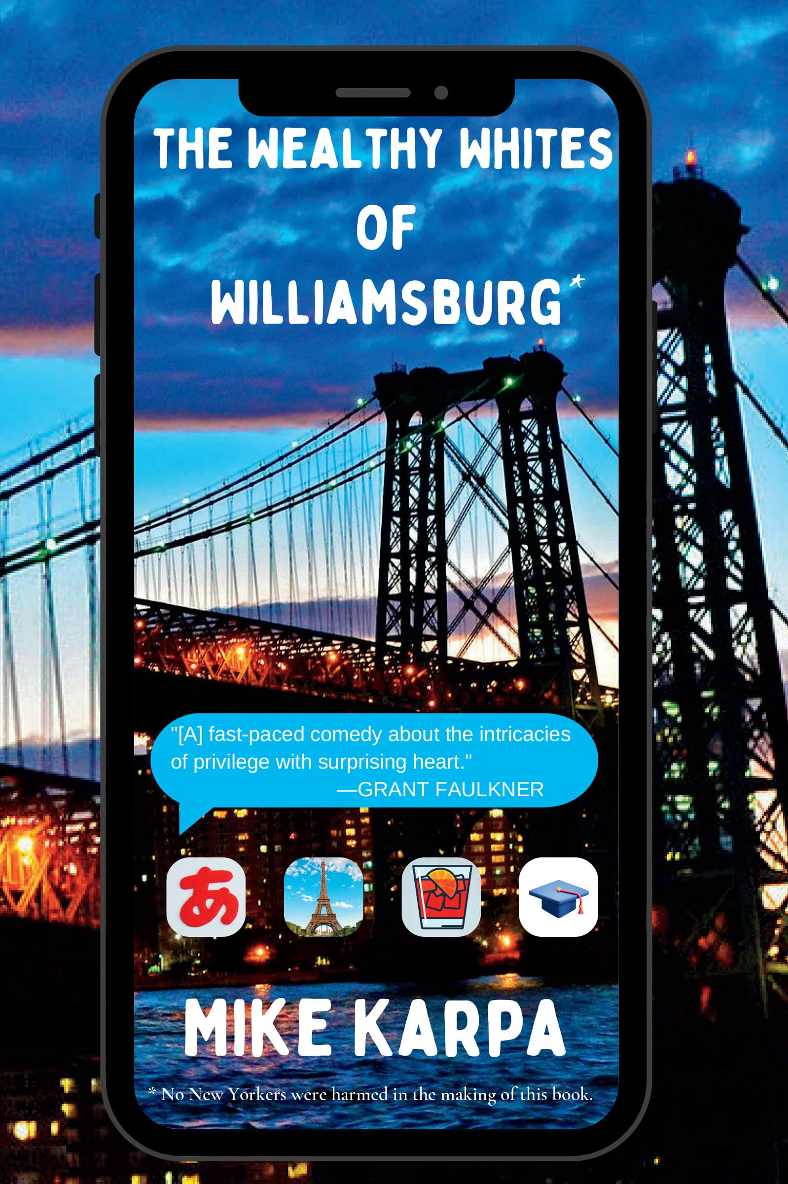 Book cover of The Wealthy Whites of Williamsburg by mike