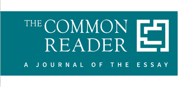 The Common Reader: A Journal of the Essay latest issue