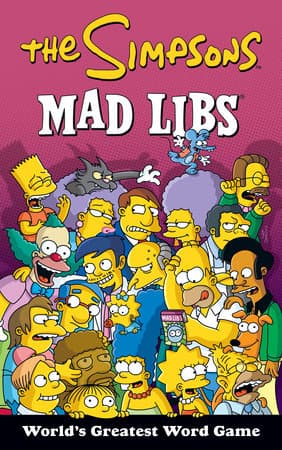 Book cover of The Simpsons Mad Libs by Karen Lucrece Bates