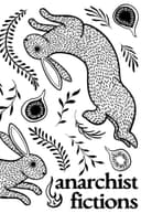 Anarchist Fictions Journal