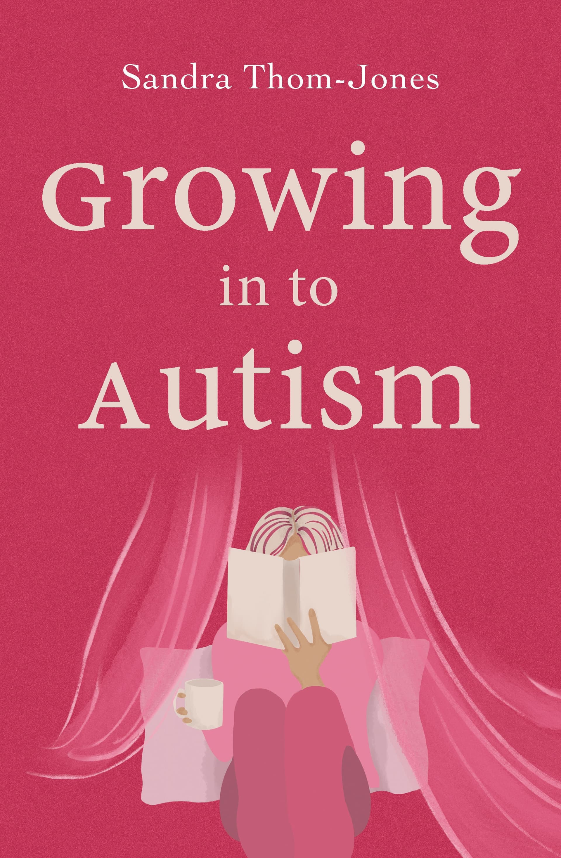 Book cover of Growing in to Autism by sandra.thomjones