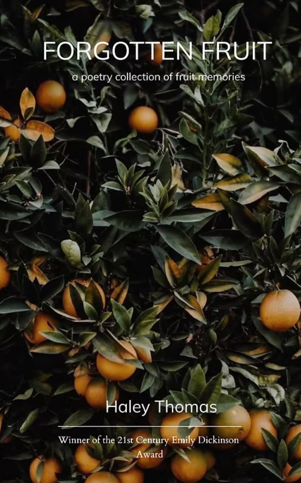Book cover of Forgotten Fruit by Haley Thomas