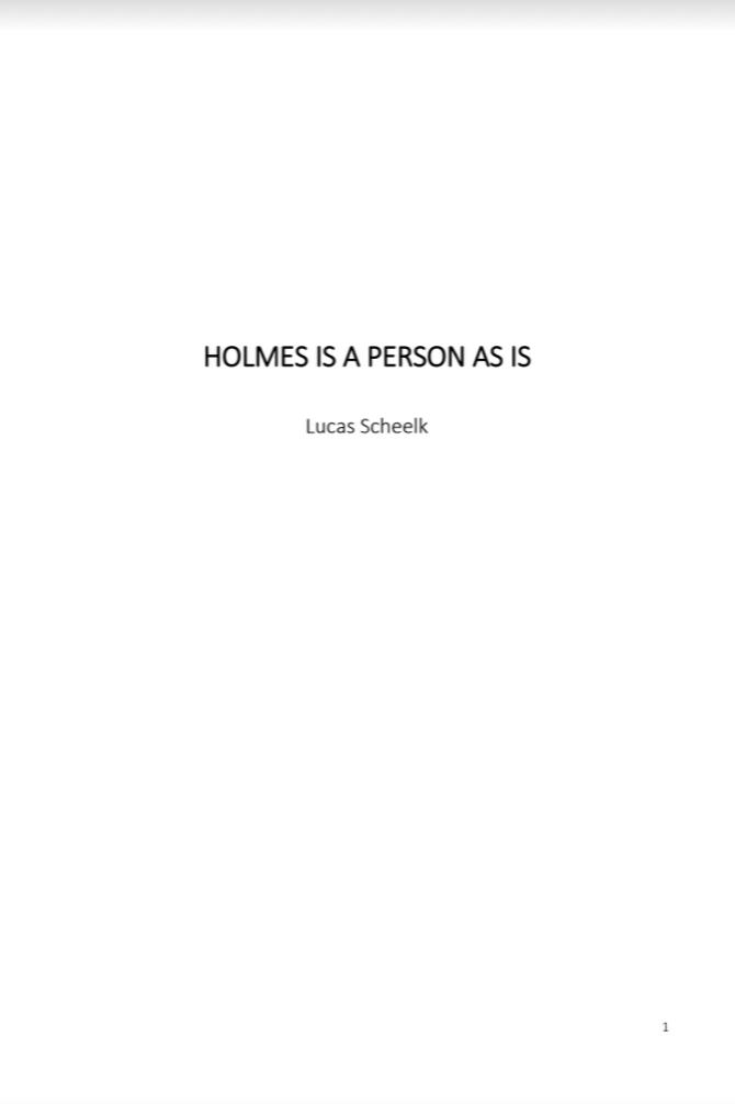 Book cover of Holmes Is A Person As Is by Lucas Scheelk
