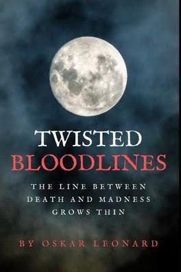 Book cover of Twisted Bloodlines by Oskar Leonard
