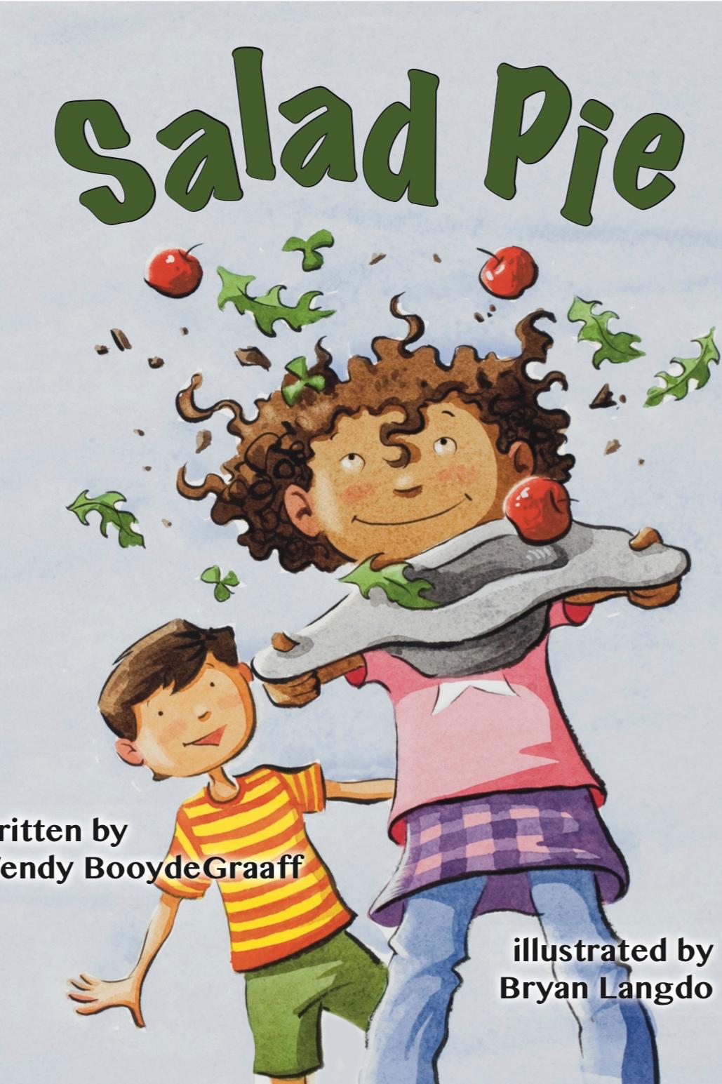 Book cover of Salad Pie by Wendy BooydeGraaff
