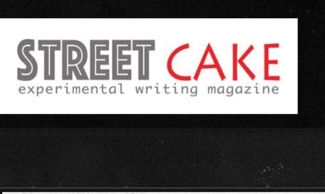 streetcake: experimental writing magazine latest issue