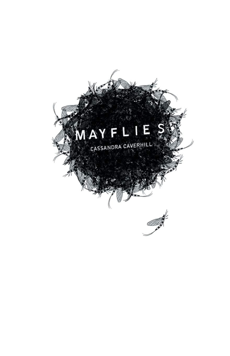 Book cover of Mayflies by Cassandra Caverhill