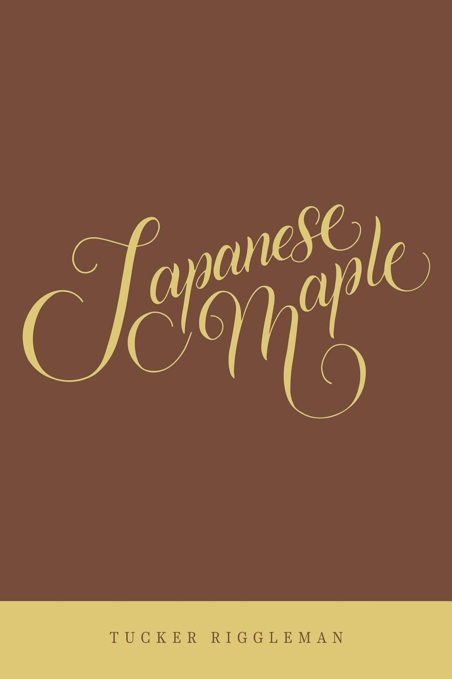 Book cover of Japanese Maple by Tucker Riggleman