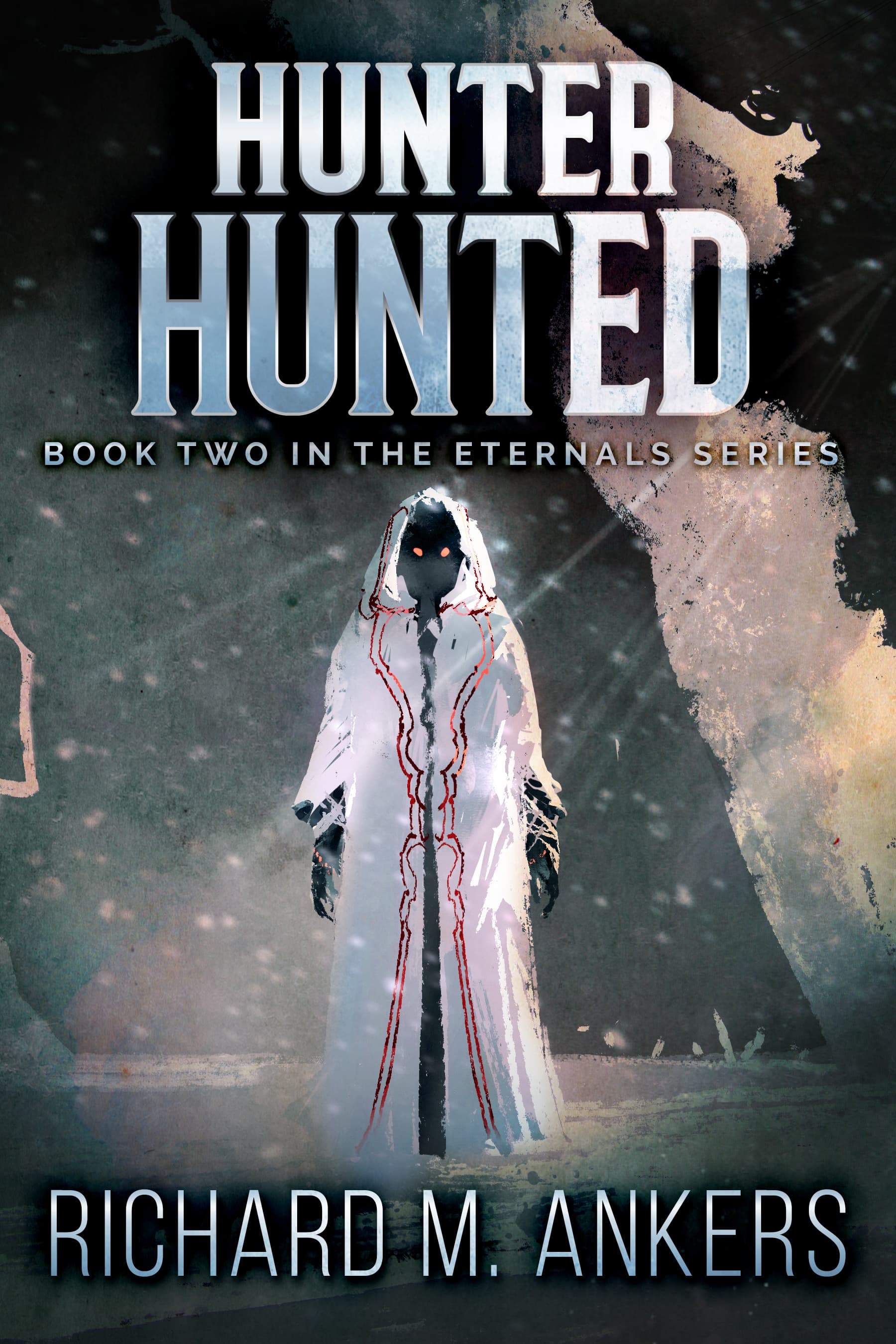 Book cover of Hunter Hunted by Richard M. Ankers