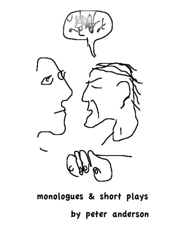 Book cover of Monologues & Short Plays by Peter Carl Anderson