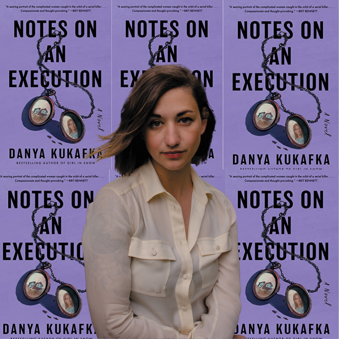 Cover of Danya Kukafka: On the Erasure of Women in True Crime, Her Meditative Writing Process and Her Latest Novel, “Notes on an Execution”