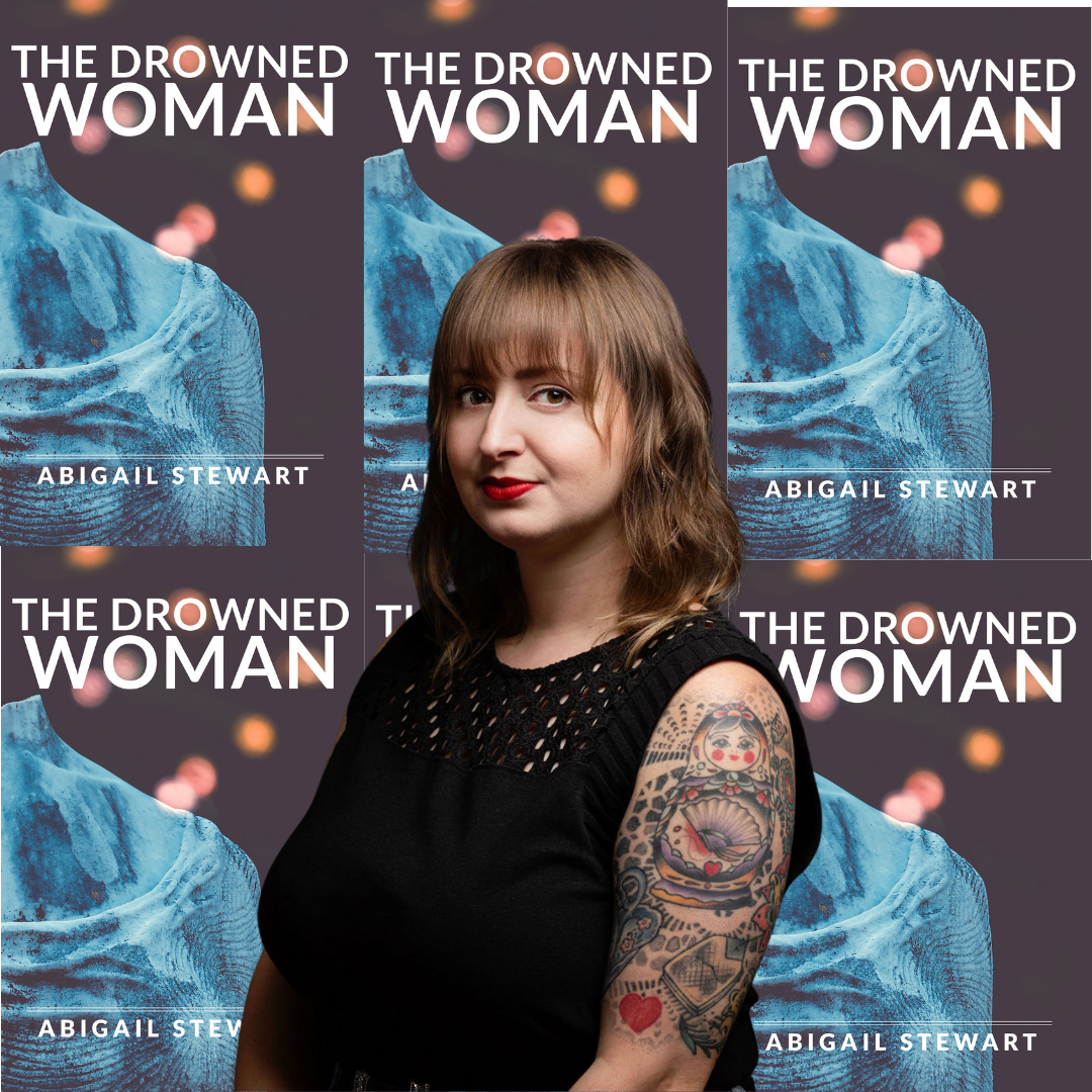 Cover of Abigail Stewart: On the Early Days of the Internet, Artist Romances, Finding Contentment and Her New Novella, “The Drowned Woman”